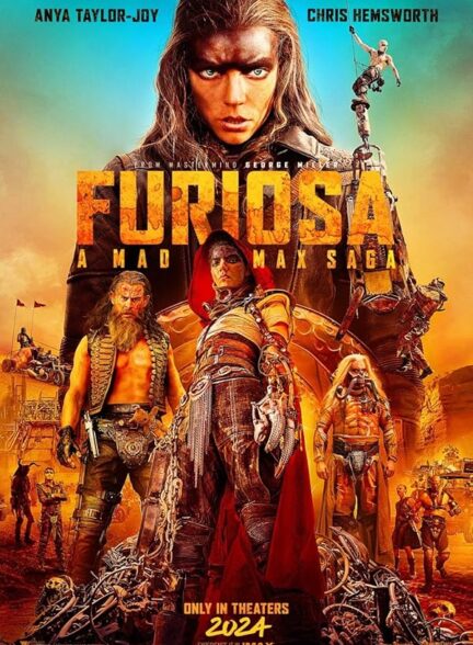 Furiosa A Mad Max Saga 2024