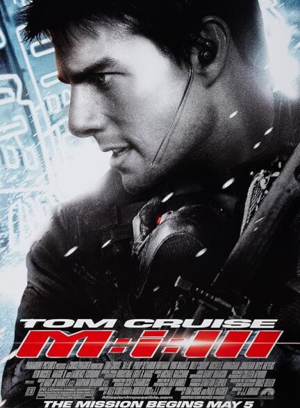 Mission Impossible III 2006