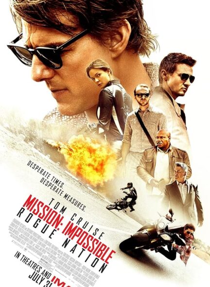 دانلود فیلم Mission Impossible Rogue Nation 2015