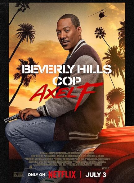 Beverly Hills Cop Axel F 2024