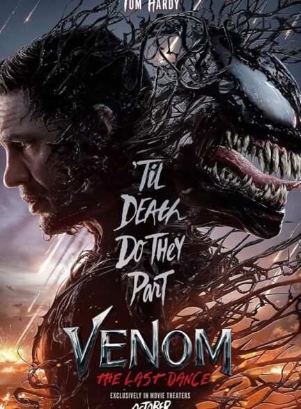 دانلود فیلم Venom The Last Dance 2024